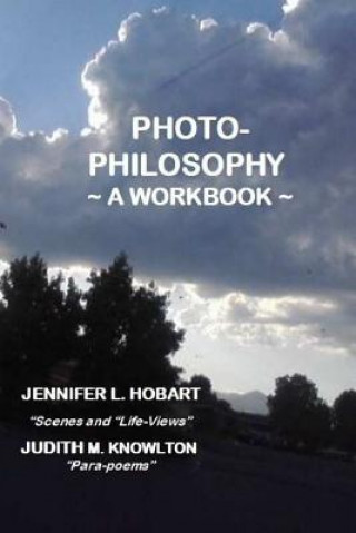 Photo-Philosophy: A Workbook