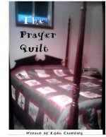 The Prayer Quilt: Stitching my prayers