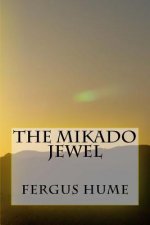 The Mikado Jewel