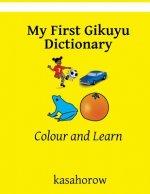 My First Gikuyu Dictionary