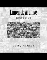 Limerick Archive: Issue 1 of 20