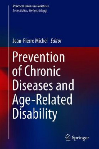 Prevention of Chronic Diseases and Age-Related Disability