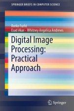 Digital Image Processing: Practical Approach