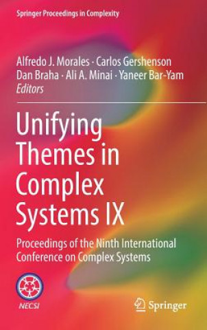 Unifying Themes in Complex Systems IX