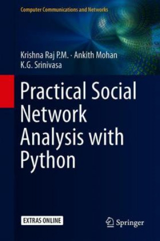 Practical Social Network Analysis with Python