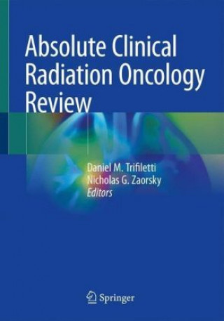 Absolute Clinical Radiation Oncology Review