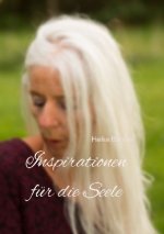 Inspirationen für die Seele