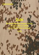 ZABI - Die Geschichte eines jungen Afghanen, der seine Heimat verließ, um in Frieden leben zu können - Teil II