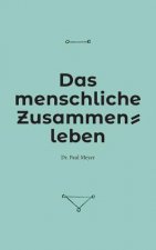 menschliche Zusammenleben