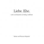 Liebe. Ehe.
