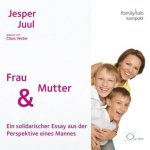 Frau & Mutter, 1 Audio-CD