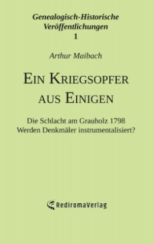 Ein Kriegsopfer aus Einigen