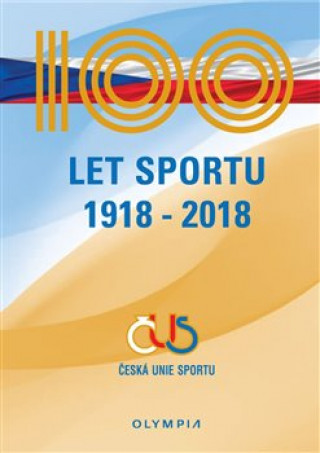 100 let českého sportu