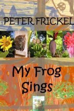 My Frog Sings