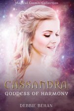 Cassandra Goddess of Harmony