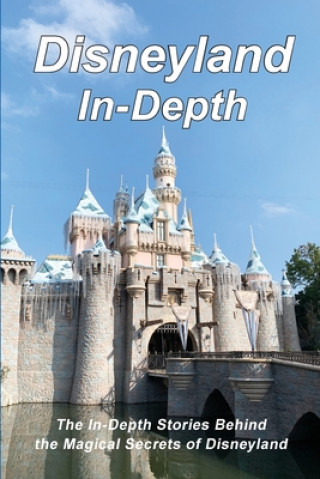 Disneyland In-Depth