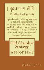 Old Chanakya Strategy