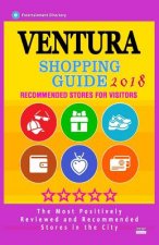Ventura Shopping Guide 2018: Best Rated Stores in Ventura, California - Stores Recommended for Visitors, (Shopping Guide 2018)