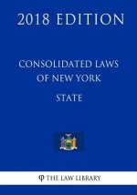 Consolidated Laws of New York - State (2018 Edition)