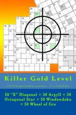 Killer Gold Level - 250 Championship Puzzles - 9 X 9 Sudoku -: 50