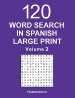 Word Search in Spanish Large Print - Volume 2