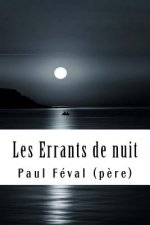 Les Errants de nuit