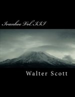 Ivanhoe Vol. III