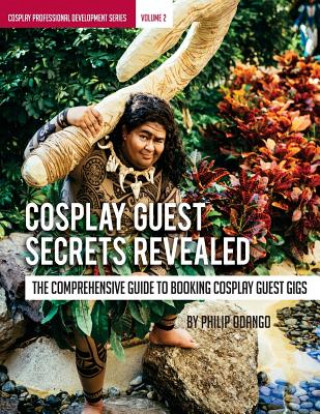 Cosplay Guest Secrets Revealed: The Comprehensive Guide to Booking Cosplay Guest