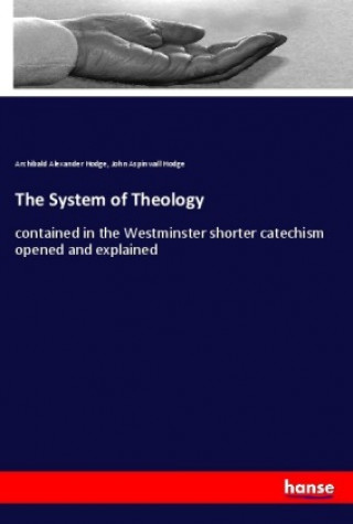 The System of Theology