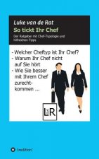 So tickt Ihr Chef
