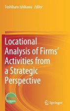Locational Analysis of Firms' Activities from a Strategic Perspective