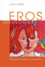 Eros Ideologies