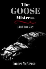 Goose Mistress
