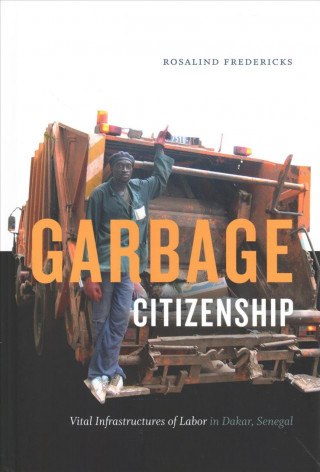 Garbage Citizenship