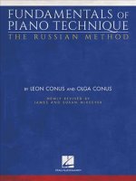 Fundamentals of Piano Technique-The Russian Method