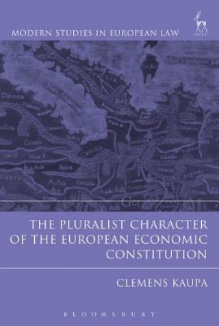 Pluralist Character of the European Economic Constitution
