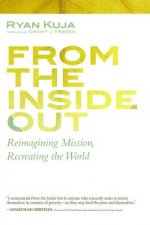 From the Inside Out