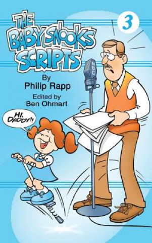 Baby Snook Scripts Volume 3 (Hardback)