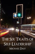 Six Traits of Self-Leadership