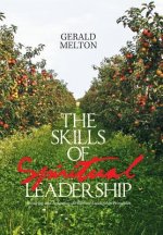 Skills of Spiritual Leadership