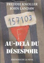 Au dela du desespoir
