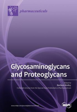 Glycosaminoglycans and Proteoglycans