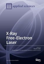 X-Ray Free-Electron Laser