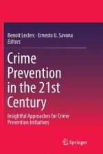 Crime Prevention in the 21st Century