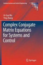 Complex Conjugate Matrix Equations for Systems and Control