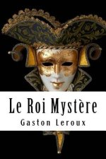 Le Roi Myst?re