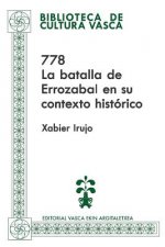 778: La batalla de Errozabal en su contexto histórico