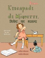 L'escapade de Miquette de Camo (diglot): in French and in Hindi