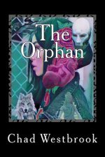 The Orphan: Saga of Mother's Embrace