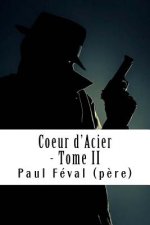 Coeur d'Acier - Tome II: Les Habits Noirs #2